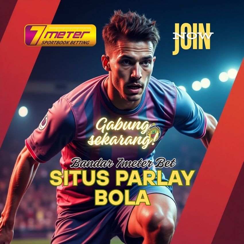 7meter | Situs Parlay Bola & Taruhan Bola Terpercaya